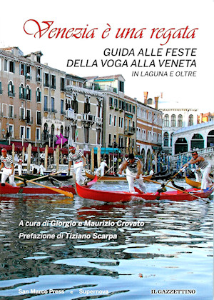 Venezia è una regata Venezia è una regata